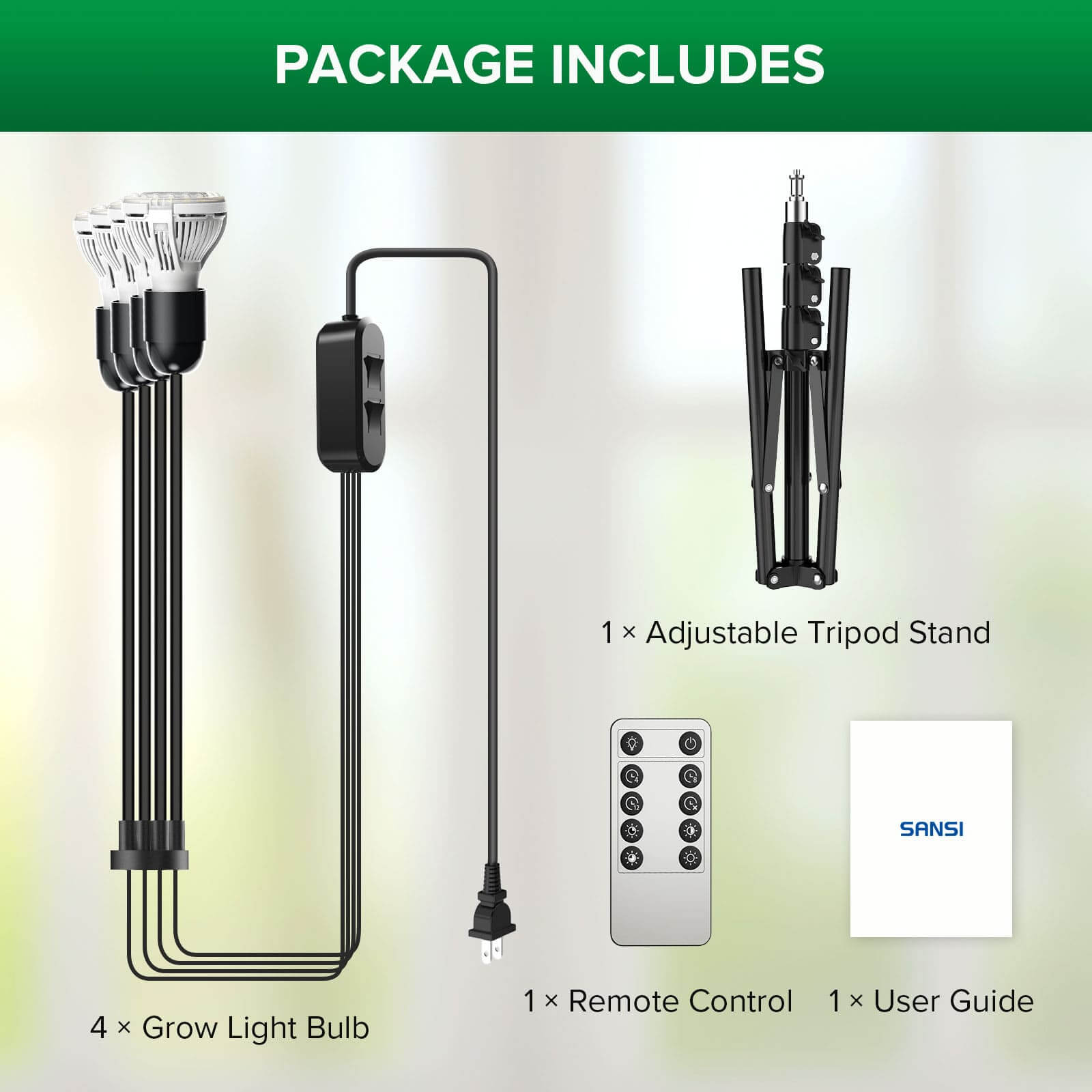 PACKAGE INCLUDES: 1 x Adjustable Tripod Stand, 4x Grow Light Bulb
1x Remote Control and 1x User Guide.