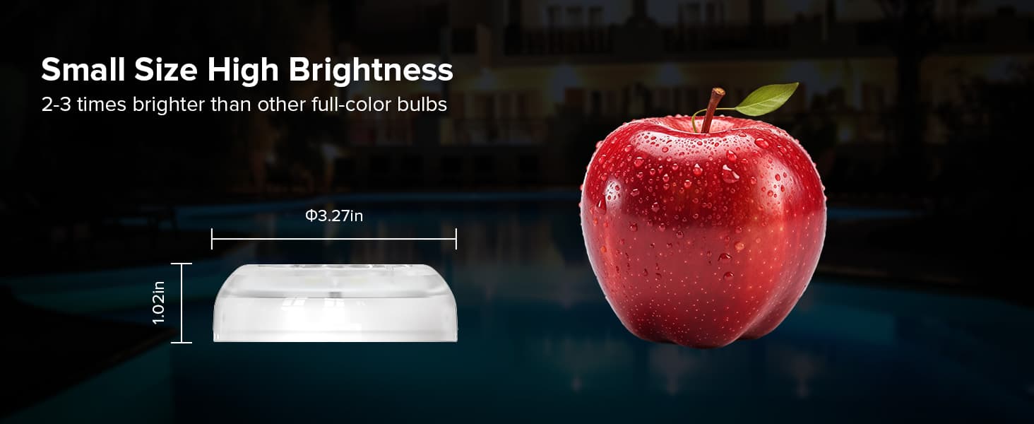 Small Size High Brightness, 2-3 times brighter than other full-color bulbs