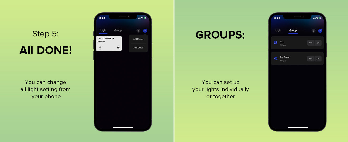 you can change all light setting from your phone, you can set up your lights individually or together