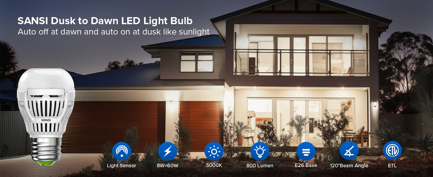 SANSI Dusk to Dawn LED Light Bulb.Auto off at dawn and auto on at dusk like sunlight.