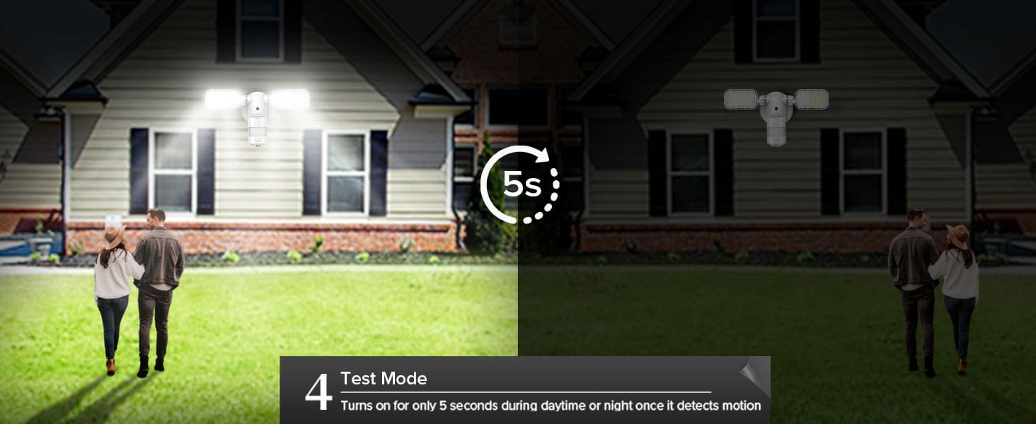 Test Mode: Turns on for only 5 seconds during daytime or night once it detects motion.