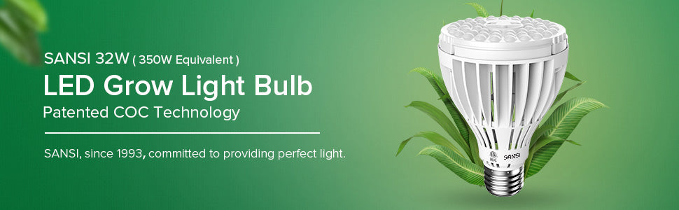 SANSI 32W led grow light bulb with patented COC Technology, 350W equivalent